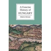 KNYGA Bookshop Concise History of Hungary