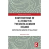 KNYGA Bookshop Constructions of Illiteracy in Twentieth-Century Ireland