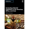 KNYGA Bookshop Contesting Colonial Capitalism in the Americas, Africa, and Asia