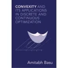KNYGA Bookshop Convexity and its Applications in Discrete and Continuous Optimization