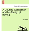 KNYGA Bookshop Country Gentleman and His Family. [A Novel.]