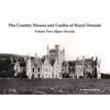 KNYGA Bookshop Country Houses and Castles of Royal Deeside