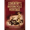 KNYGA Bookshop Coventry's Motorcycle Heritage