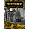 KNYGA Bookshop Crewe Works - A Celebration of Steam