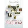 KNYGA Bookshop Criss-Crossing to Freedom