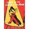 KNYGA Bookshop Dance By the Light of the Moon