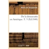 KNYGA Bookshop de la Democratie En Amerique. T. 3 (Ed.1848)