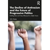 KNYGA Bookshop Decline of Antiracism and the Future of Progressive Politics