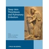 KNYGA Bookshop Deep Vein Thrombosis and Pulmonary Embolism