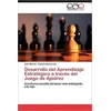 KNYGA Bookshop Desarrollo del Aprendizaje Estrategico a traves del Juego de Ajedrez
