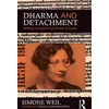 KNYGA Bookshop Dharma and Detachment: Writings on Indian and Tibetan Thought