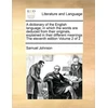KNYGA Bookshop dictionary of the English language; in which the words are deduced from their originals, explained in their different meanings The eleventh edition Volume 2 of 2