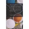 KNYGA Bookshop Dictionnaire Des Monogrammes, Marques Figurees, Lettres Initiales, Noms Abreges Etc