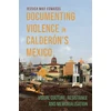 KNYGA Bookshop Documenting Violence in Calderon’s Mexico