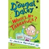 KNYGA Bookshop Dougal Daley - Where's My Tarantula?