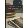 KNYGA Bookshop Dragon in Shallow Waters