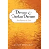 KNYGA Bookshop Dreams and Broken Dreams