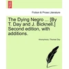 KNYGA Bookshop Dying Negro ... [By T. Day and J. Bicknell.] Second Edition, with Additions.
