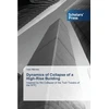 KNYGA Bookshop Dynamics of Collapse of a High-Rise Building