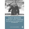 KNYGA Bookshop Early Modern Jewish Civilization