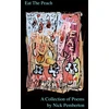 KNYGA Bookshop Eat The Peach - A Collection of Poems by Nick Pemberton