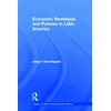 KNYGA Bookshop Economic Strategies and Policies in Latin America