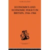 KNYGA Bookshop Economics and Economic Policy in Britain