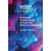 KNYGA Bookshop Embodied Epistemology as Rigorous Historical Method
