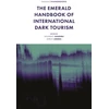 KNYGA Bookshop Emerald Handbook of International Dark Tourism