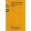 KNYGA Bookshop Empirical Studies of Strategic Trade Policy