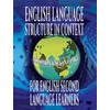 KNYGA Bookshop English Language Structure in Context for English Second Language Learners