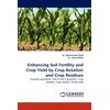 KNYGA Bookshop Enhancing Soil Fertility and Crop Yield by Crop Rotation and Crop Residues
