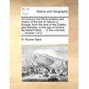 KNYGA Bookshop enquiry into the foundation and history of the law of nations in Europe, from the time of the Greeks and Romans, to the age of Grotius. By Robert Ward, ... In two volumes. ... Volume 1 of 2