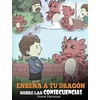 KNYGA Bookshop Ensena a tu Dragon Sobre las Consecuencias