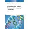 KNYGA Bookshop Enzymatic and Chemical Synthesis of Nucleic Acid Derivatives