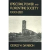 KNYGA Bookshop Episcopal Power and Florentine Society, 1000–1320