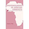 KNYGA Bookshop Epistemologies of African Conflicts