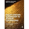 KNYGA Bookshop Equity-Driven Leadership in School Counseling