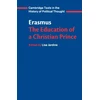 KNYGA Bookshop Erasmus: The Education of a Christian Prince with the Panegyric for Archduke Philip of Austria