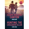KNYGA Bookshop Escape: Big Bend Canyon / Hunting The Crossbow Killer