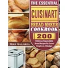 KNYGA Bookshop Essential Cuisinart Bread Maker Cookbook
