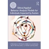 KNYGA Bookshop Ethical Applied Behavior Analysis Models for Individuals Impacted by Autism