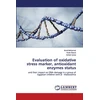 KNYGA Bookshop Evaluation of oxidative stress marker, antioxidant enzymes status