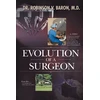 KNYGA Bookshop Evolution of a Surgeon