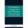 KNYGA Bookshop Evolution of Theology in the Greek Philosophers