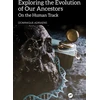 KNYGA Bookshop Exploring the Evolution of our Ancestors