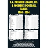 KNYGA Bookshop FA Premier League, EFL &amp; Women's Football Tables 1888-2024