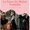 KNYGA Bookshop Farce de Maitre Pathelin
