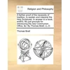 KNYGA Bookshop Farther Proof of the Necessity of Tradition, to Explain and Interpret the Holy Scriptures. in Answer to a Book, Entitl'd, No Just Grounds for Introducing the New Communion Office, &amp;C. by Thomas Brett, LL.D.