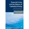 KNYGA Bookshop Financial crises and the nature of capitalist money